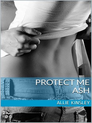 cover image of Protect me--Ash